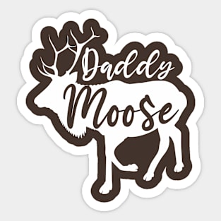 Daddy Moose Sticker